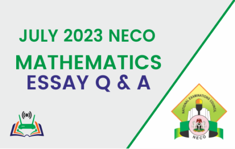 JULY 2021 MATHS Q & A